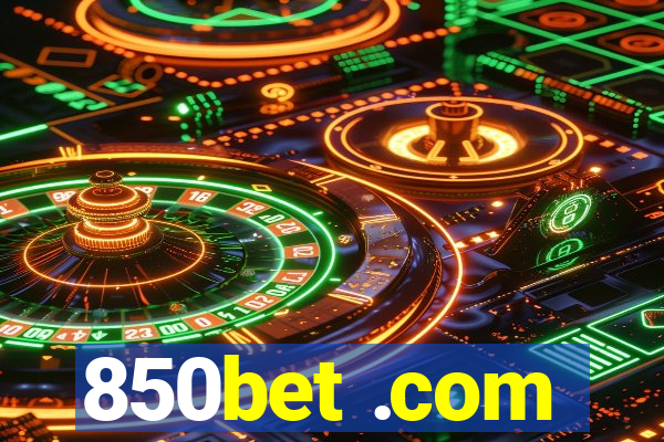 850bet .com